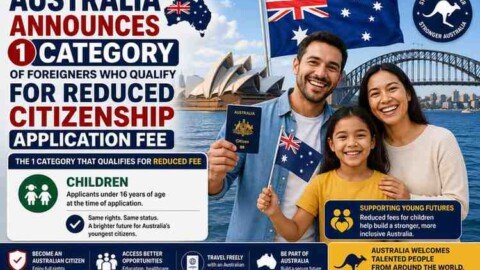 Australia Announces 1 Category of Foreigners Who Qualify for Reduced Citizenship Application Fee